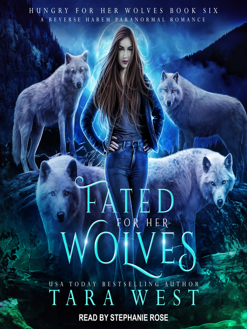 Title details for Fated for Her Wolves by Tara West - Available